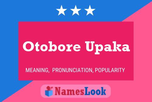 Otobore Upaka Name Poster