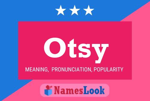 Otsy Name Poster