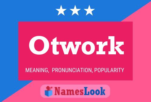 Otwork Name Poster