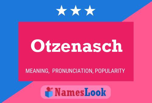 Otzenasch Name Poster