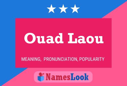 Ouad Laou Name Poster