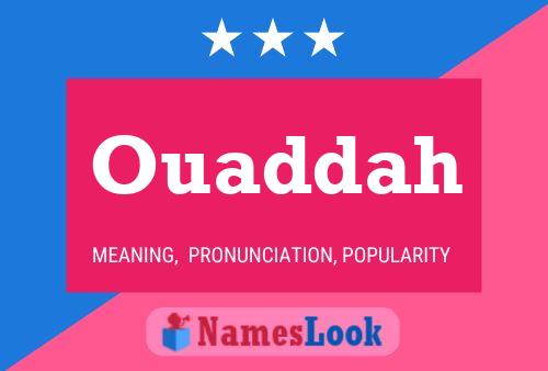 Ouaddah Name Poster