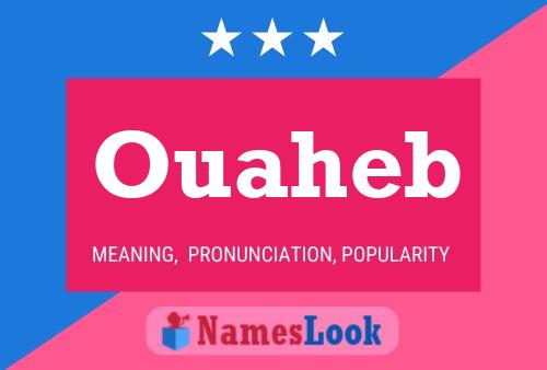 Ouaheb Name Poster