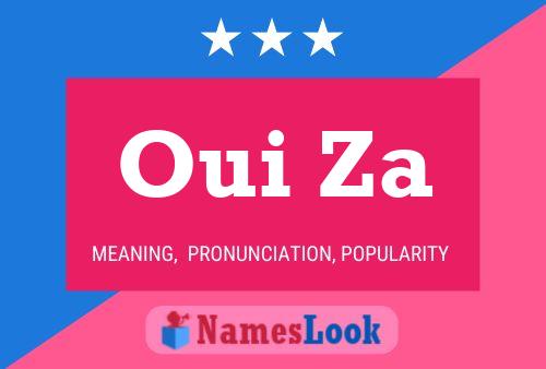 Oui Za Name Poster