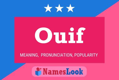 Ouif Name Poster