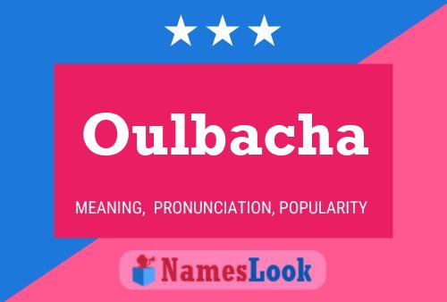 Oulbacha Name Poster