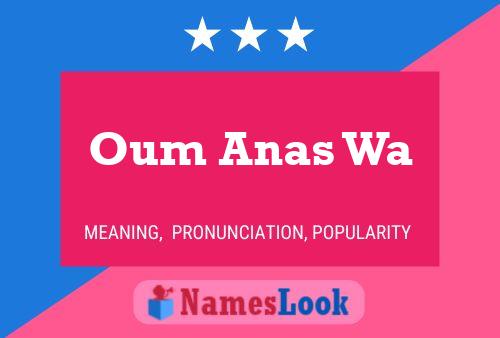 Oum Anas Wa Name Poster