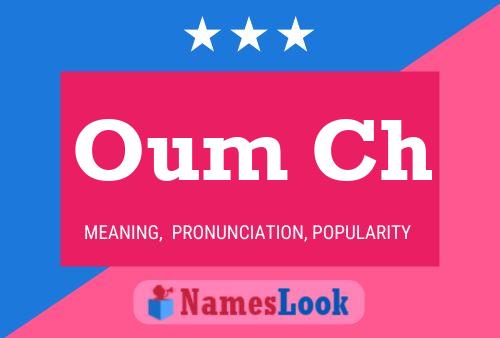 Oum Ch Name Poster