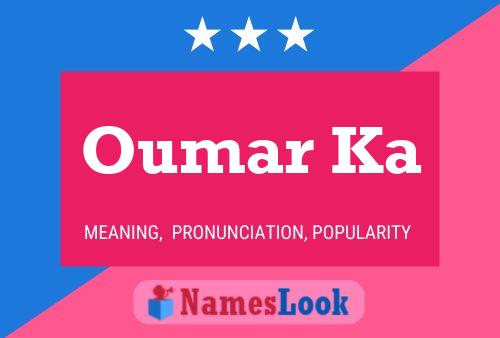 Oumar Ka Name Poster