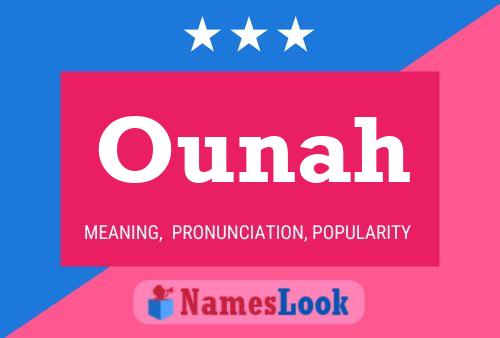 Ounah Name Poster