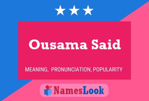 Ousama Said Name Poster