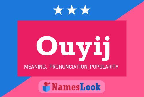 Ouyij Name Poster