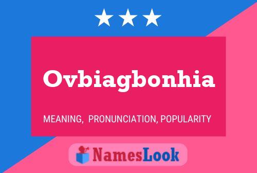 Ovbiagbonhia Name Poster