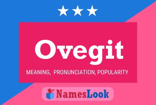 Ovegit Name Poster