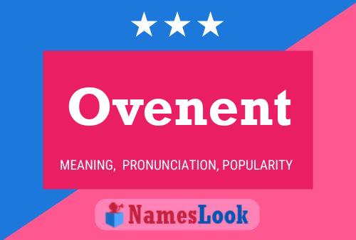 Ovenent Name Poster