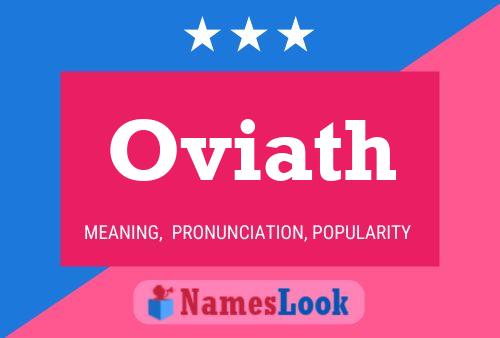 Oviath Name Poster