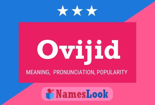 Ovijid Name Poster