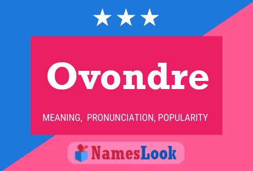 Ovondre Name Poster