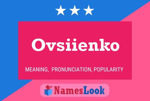 Ovsiienko Name Poster