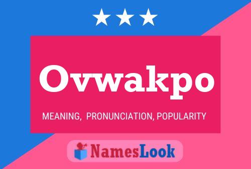 Ovwakpo Name Poster