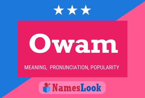 Owam Name Poster