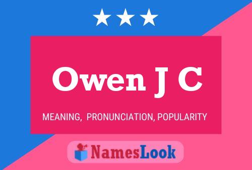 Owen J C Name Poster