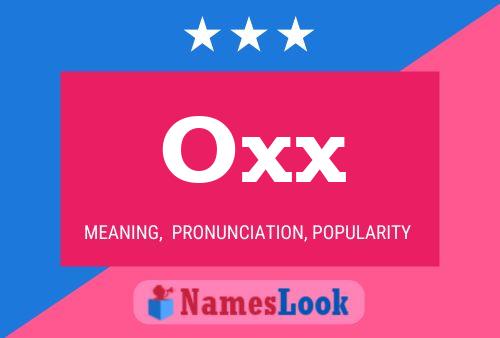 Oxx Name Poster