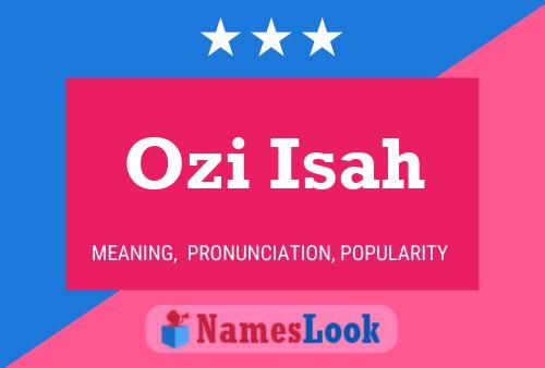 Ozi Isah Name Poster