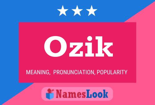 Ozik Name Poster