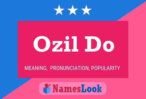 Ozil Do Name Poster