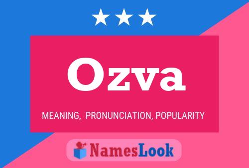 Ozva Name Poster