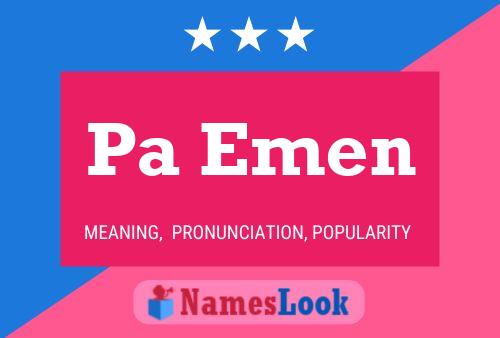 Pa Emen Name Poster