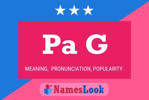 Pa G Name Poster