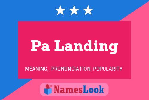 Pa Landing Name Poster