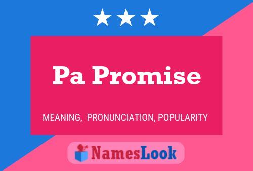 Pa Promise Name Poster