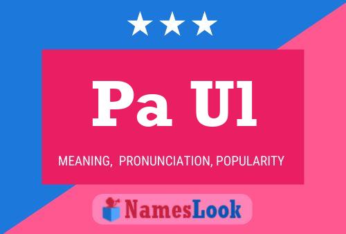 Pa Ul Name Poster