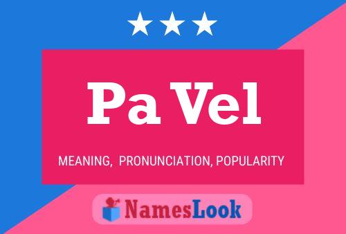 Pa Vel Name Poster