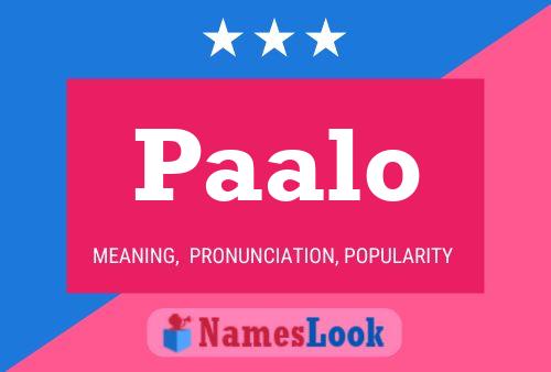 Paalo Name Poster