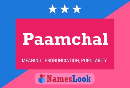 Paamchal Name Poster