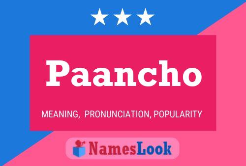 Paancho Name Poster