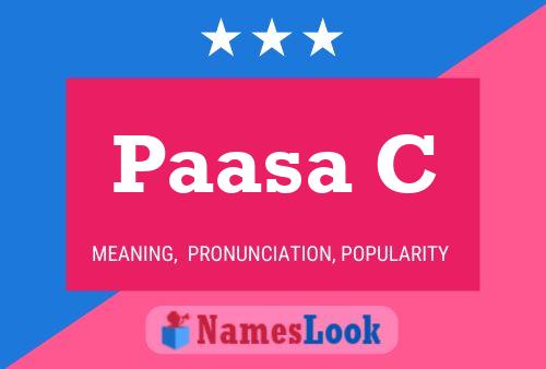 Paasa C Name Poster