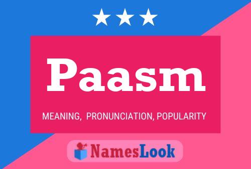 Paasm Name Poster