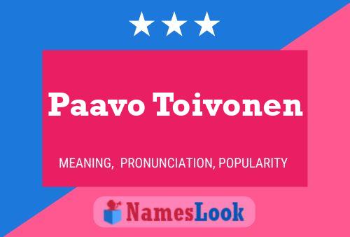 Paavo Toivonen Name Poster