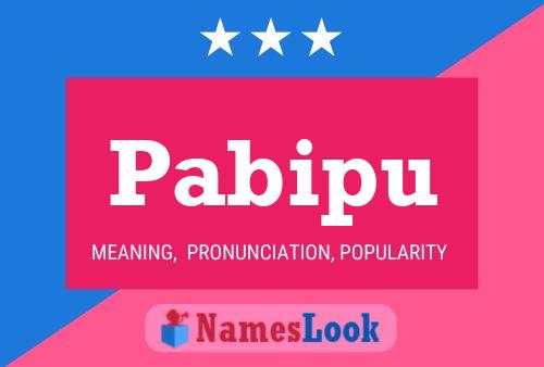 Pabipu Name Poster