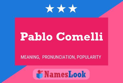 Pablo Comelli Name Poster