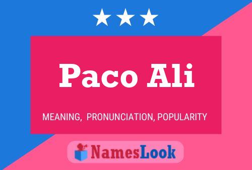 Paco Ali Name Poster