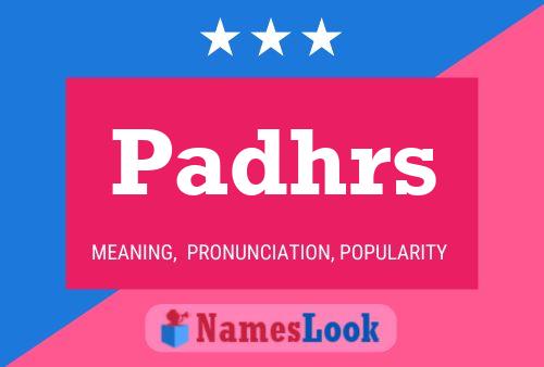 Padhrs Name Poster