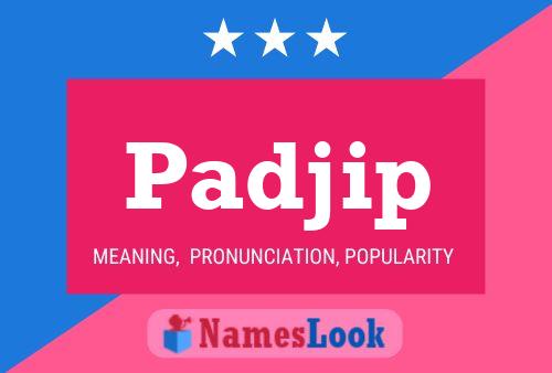 Padjip Name Poster