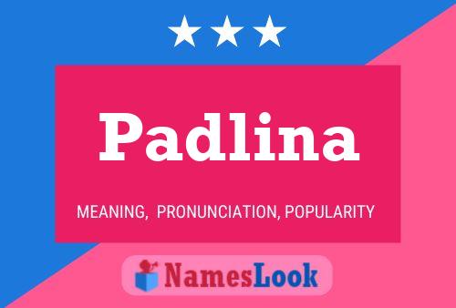 Padlina Name Poster