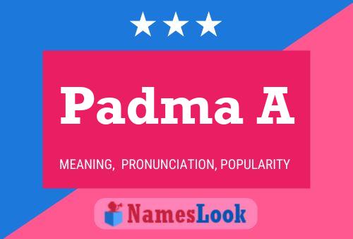 Padma A Name Poster